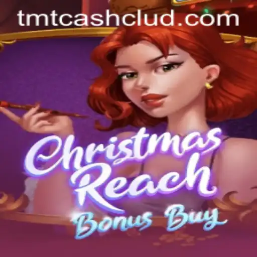 Discover the Unique World of ChristmasReachBonusBuy and TMTCash