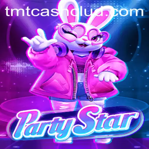 PartyStar: A Glimpse into the Vibrant World of TMTCash Gaming